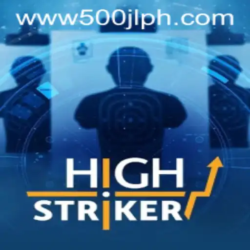 Discover the Thrill of HighStriker: Unveiling the 500JL Challenge